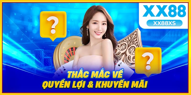 Thắc mắc về quyền lợi khuyến mãi