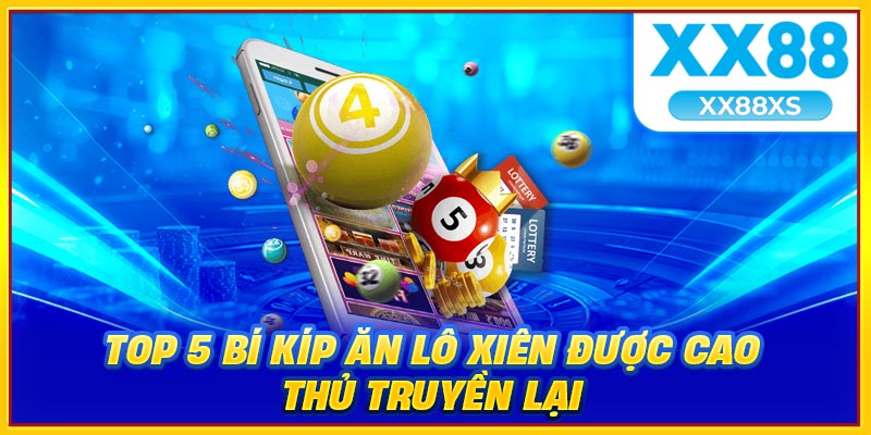 Top 5 bí kíp ăn lô xiên được cao thủ truyền lại