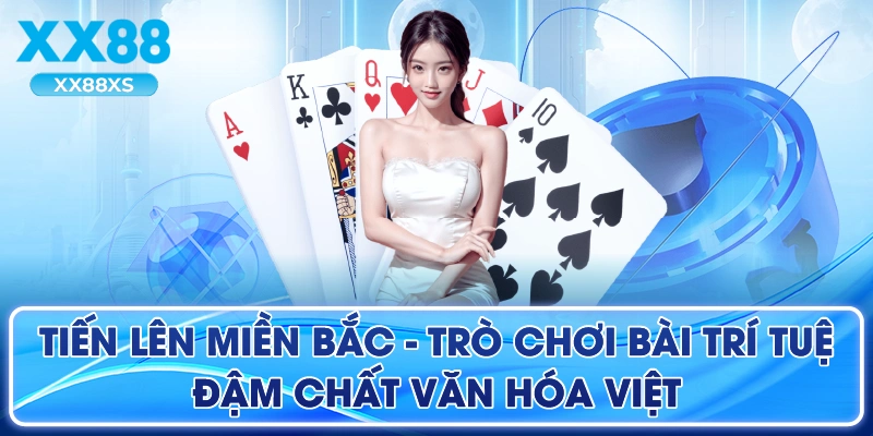Tiến Lên Miền Bắc